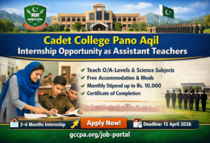 Cadet College Pano Aqil internship featured banner showing Assistant Teacher internship opportunity under Cathedral Learning, highlighting subjects, eligibility, benefits like free accommodation, meals, stipend up to Rs. 10,000, certificate of completion, and application deadline 15 April 2026 with apply now call to action.