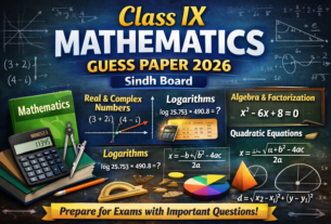 Class IX Mathematics Guess Paper 2026 Sindh Board with algebra, logarithms, quadratic equations and coordinate geometry topics