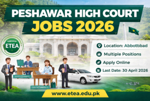 Peshawar High Court Jobs 2026 announced for Abbottabad Bench through ETEA. Apply online for assistant, computer operator, stenographer, clerk, driver and other posts. Last date to apply is 30 April 2026. Merit-based federal government vacancies.