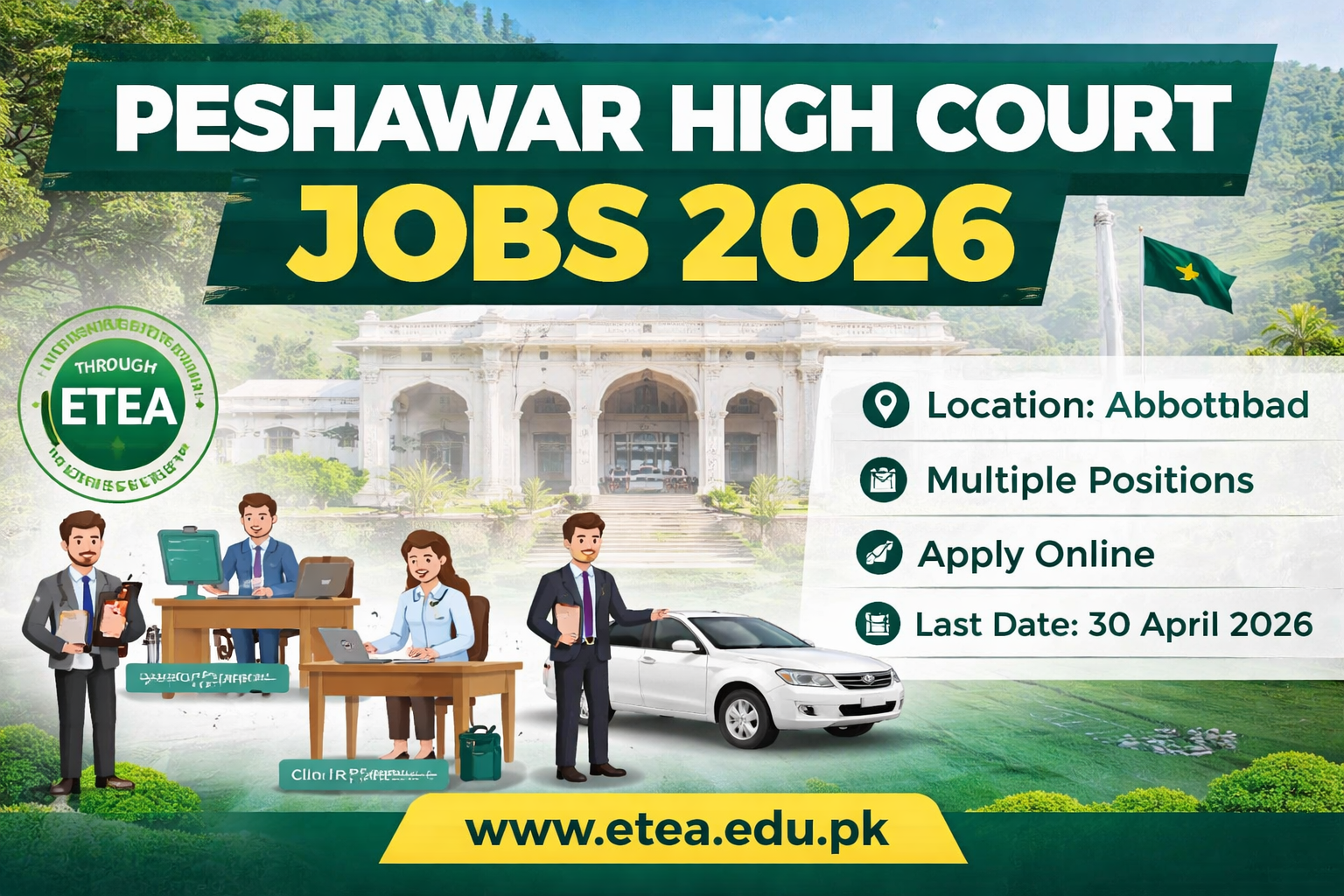 Peshawar High Court Jobs 2026 announced for Abbottabad Bench through ETEA. Apply online for assistant, computer operator, stenographer, clerk, driver and other posts. Last date to apply is 30 April 2026. Merit-based federal government vacancies.